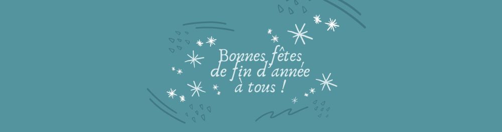 Bonnes fêtes de fin d'année à tous