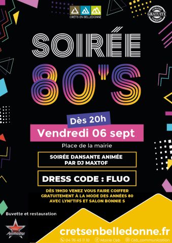 Soirée années 80 Crêts en Belledonne vendredi 6 septembre 2024