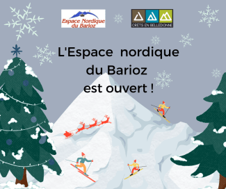 L'Espace nordique du Barioz est ouvert